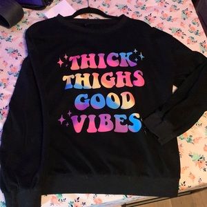 SHEIN “thick thighs save lives” sweater
